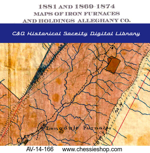 Maps, 1881 & 1869-1874 of Iron Furnaces & Holdings