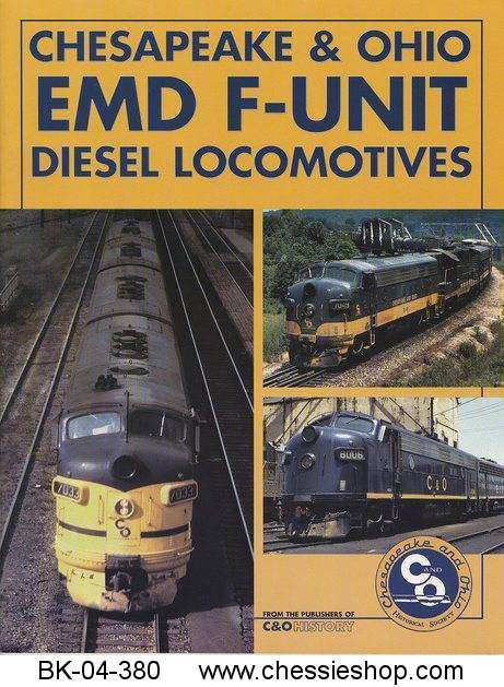 C&O EMD F-Unit Diesel Locomotives