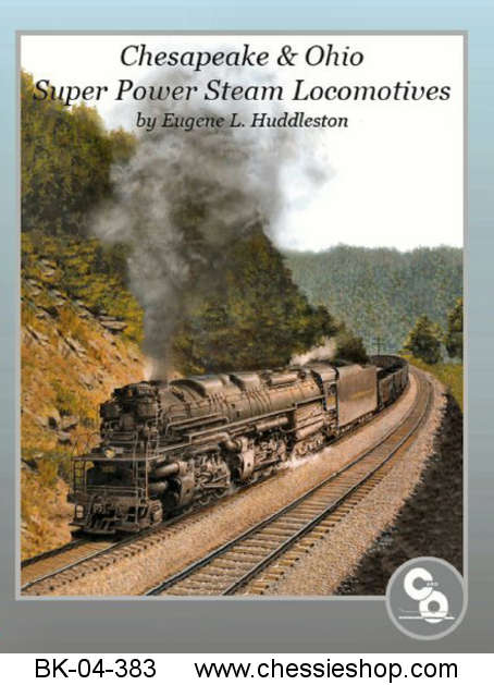 C&O Super Power Steam Locomotives Digital Book