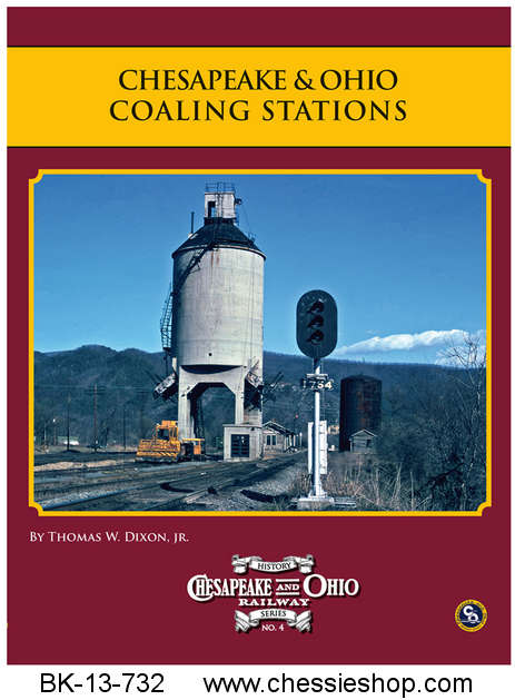 Book, C&O Rwy Series #4, C&O Coaling Stations