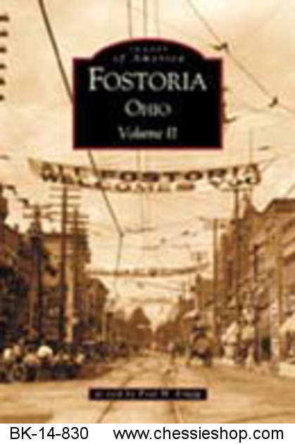 Fostoria, Ohio: Volume II