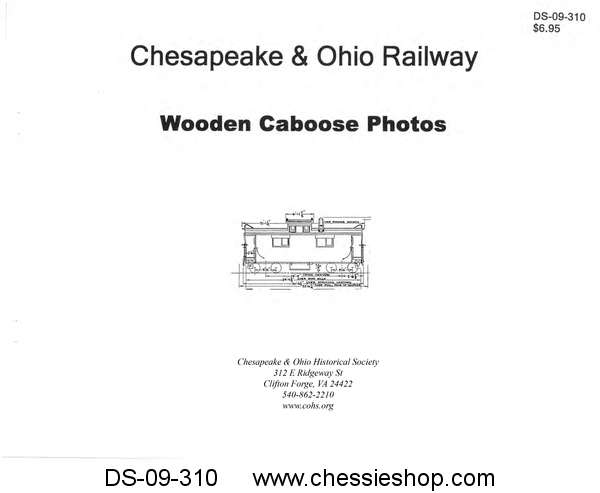 Chesapeake & Ohio Wooden Caboose Photos